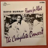 David Murray – Flowers For Albert (2CD India Navigation)