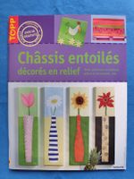 Livre de loisirs créatifs Châssis entoilés décorés