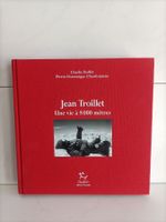 Jean Troillet - Une vie à 8000 mètres / Charlie Buffet - Pie