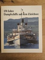 150 Jahre Dampfschiffe auf dem Zürichsee - 1985