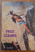 Yosemite Kletterbuch: Free Climbs von Don Reid