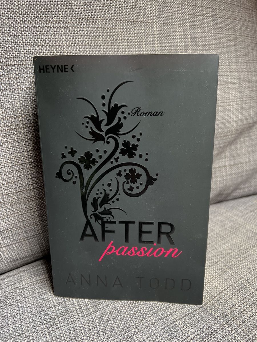 Bücher: After Passion - Roman von Anna Todd – Gebraucht aus Kirchberg BE von Bergdorf16 1