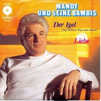 Mandy & Bambis - Der Igel (Auf meinem Weg nach Hause) (7")
