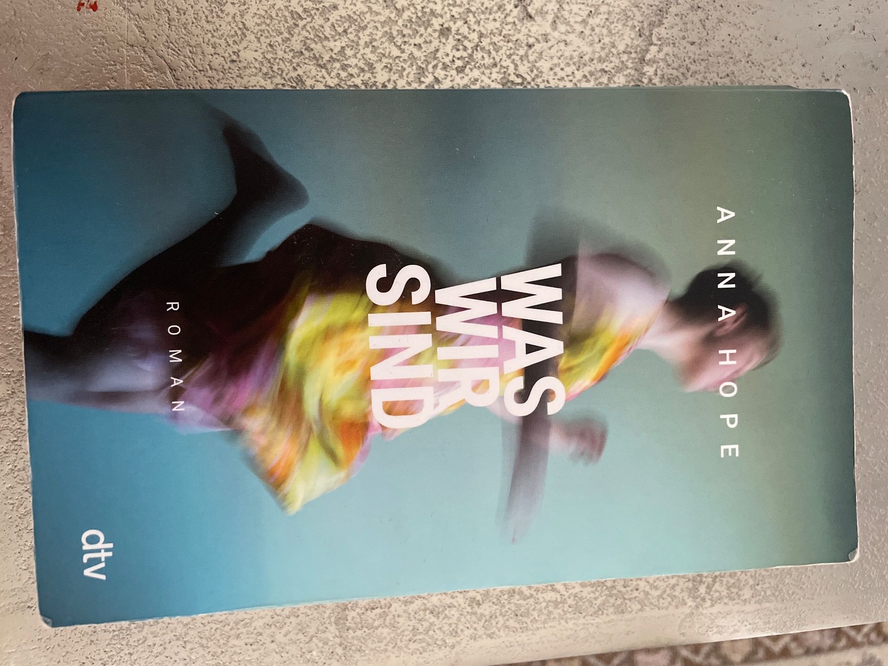 Libri: Anna Hope - Was wir sind – Usato da Zürich venduto da Michelle_m