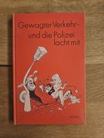 Gewagter Verkehr – Polizei lacht mit, Morell