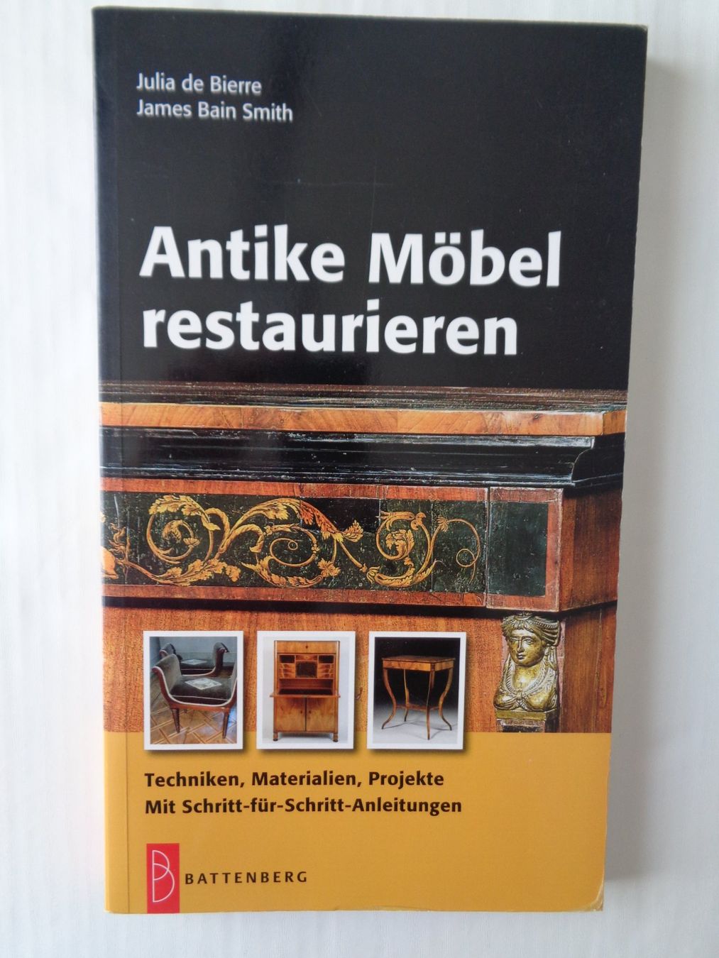 Libri: Antike Möbel restaurieren - Techniken,Materialien,Projekte – Usato da Chur venduto da Oregano1
