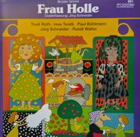 Frau Holle Hörspiel CD / Dialektfassung von Jörg Schneider