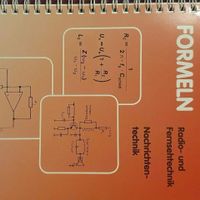 Formeln der Elektronik, Radio-, Fernseh-, Nachrichtentechnik