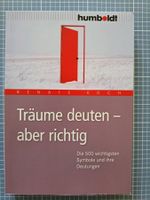 Träume richtig deuten von Renate Koch