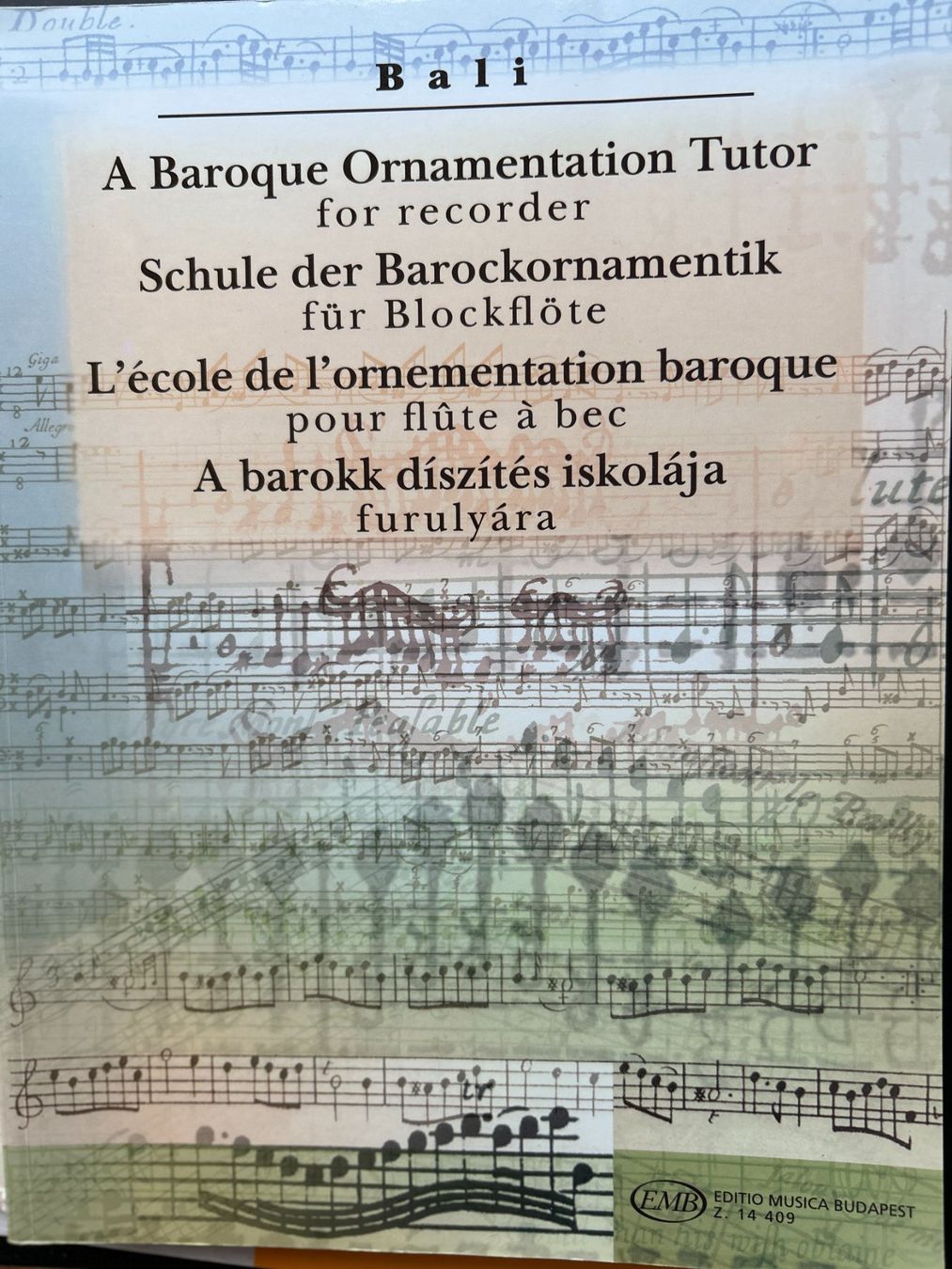 Libri: A Baroque Ornamentation Tutor EMB Bali – Nuovo (secondo la descrizione) da Bern venduto da arwori