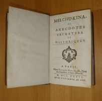 "Melchu-Kina, ou Anecdotes Secrettes et Historiques". 1736