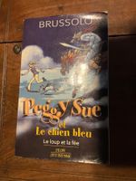 Peggy Sue et le chien bleu : Le loup et la fée