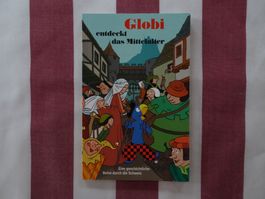 Globi entdeckt das Mittelalter - 1. Auflage unbemalt - G1061