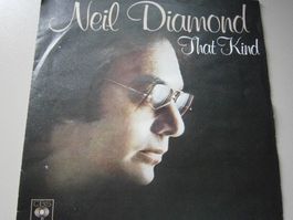 Vinyl-Single Neil Diamond - That Kind