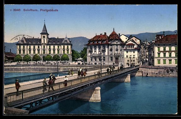 Ansichtskarten: AK Solothurn, Postgebäude – Gebraucht aus Berlin von bartko-reher