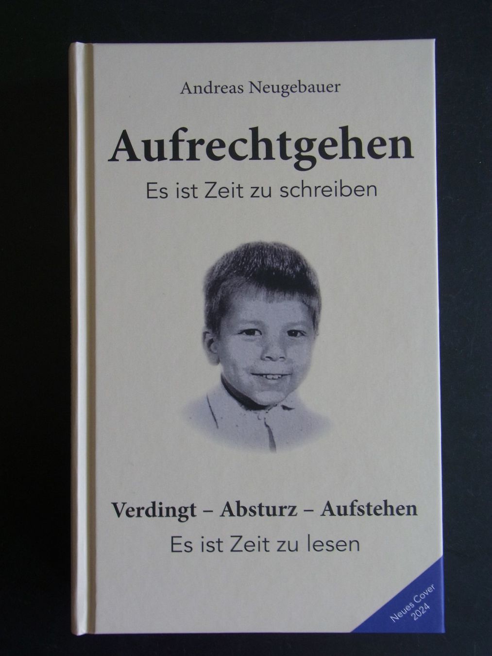 Libri: Andreas Neugebauer: Aufrechtgehen – Nuovo (secondo la descrizione) da Ennenda venduto da Lotus34