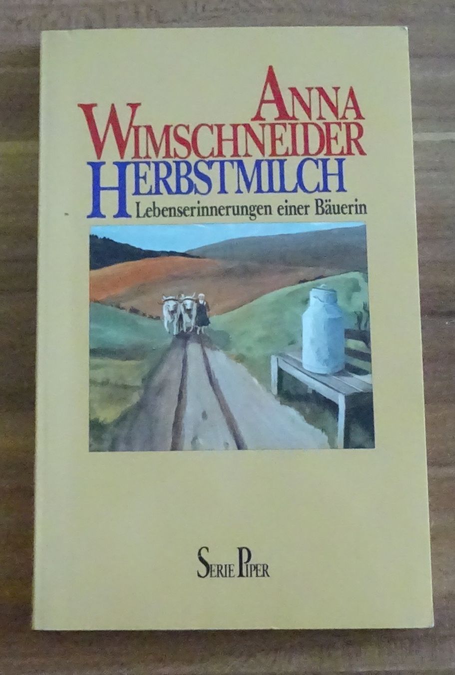 Bücher: Herbstmilch von Anna Wimschneider – Gebraucht aus Wagenhausen von FrauLang