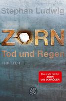 "Zorn"- Thriller von Stephan Ludwig