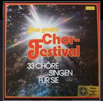 Das Große Chor-Festival - 33 Chöre Singen Für Sie