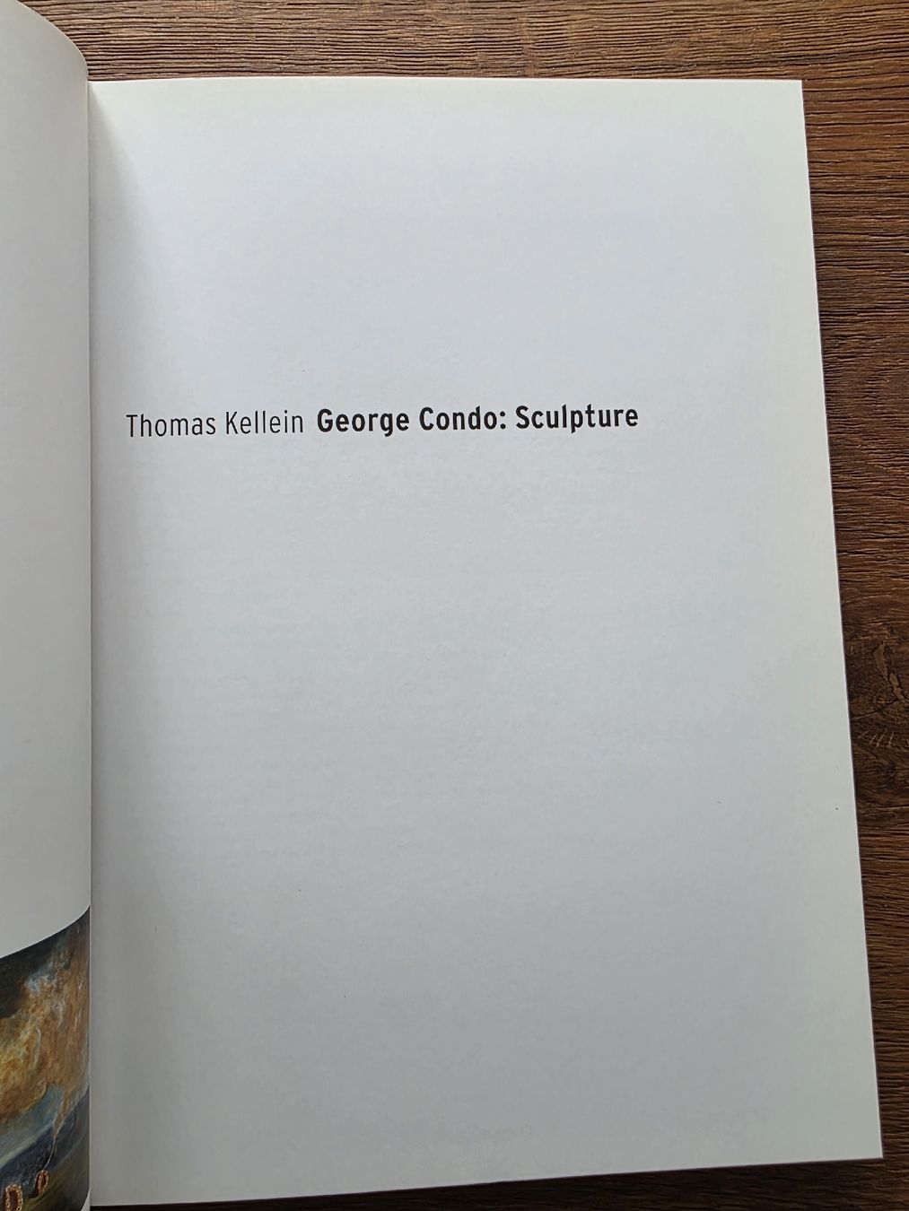 Libri: George Condo: Sculpture Book - First Edition – Usato da Zürich venduto da TimZurich1 2