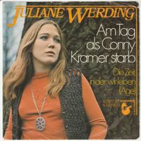 Juliane Werding - Am Tag als Conny Kramer starb 7" Vinyl