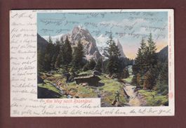 Am Weg nach ROSENLAUI - 1904