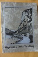 WEGWEISER VON TIROL UND VORARLBERG FÜR RADFAHRER, 1933