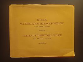 Karl Jauslin Bilder aus der schweizergeschichte