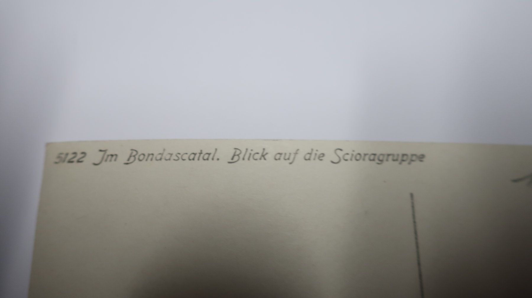 Cartes postales: Im Bondascatal. Blick auf die Scioragruppe – D'occasion à Cormoret par Pascalll2001 3