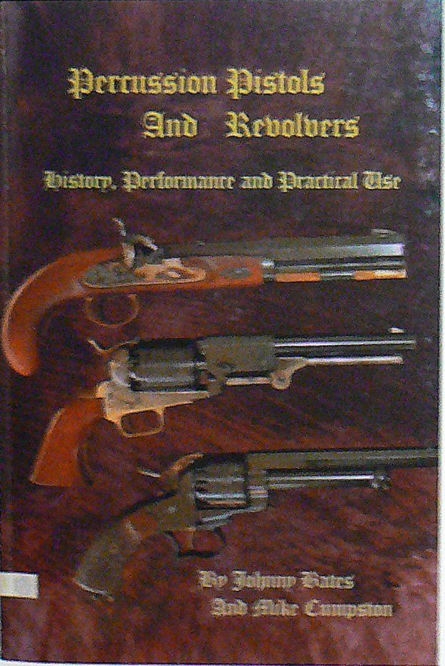 Libri: Percussion Pistols and Revolvers – Usato da Hüttikon venduto da Lexus-300