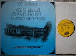 Original Grenzland Musikanten Jubiläumsgrüße LP GEWASCHEN