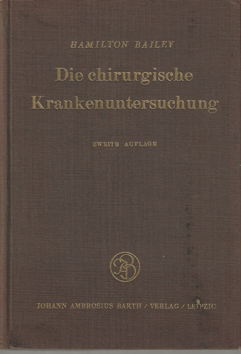 Libri: Die chirurgische Krankenuntersuchung 1956 – Usato da Bern venduto da Grindelwaldaus