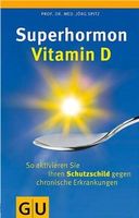 Superhormon Vitamin D