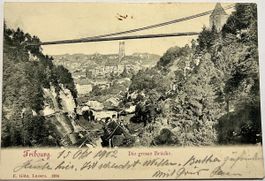 Alte AK von Fribourg 1902 Die grosse Brücke.
