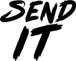 SEND IT / Aufkleber 6cm x 6cm