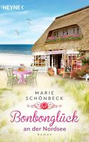 Bonbonglück an der Nordsee  -  Roman von Marie Schönbeck