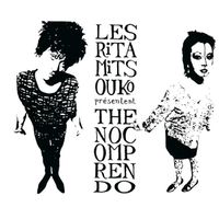 Les Rita Mitsouko – The No Comprendo