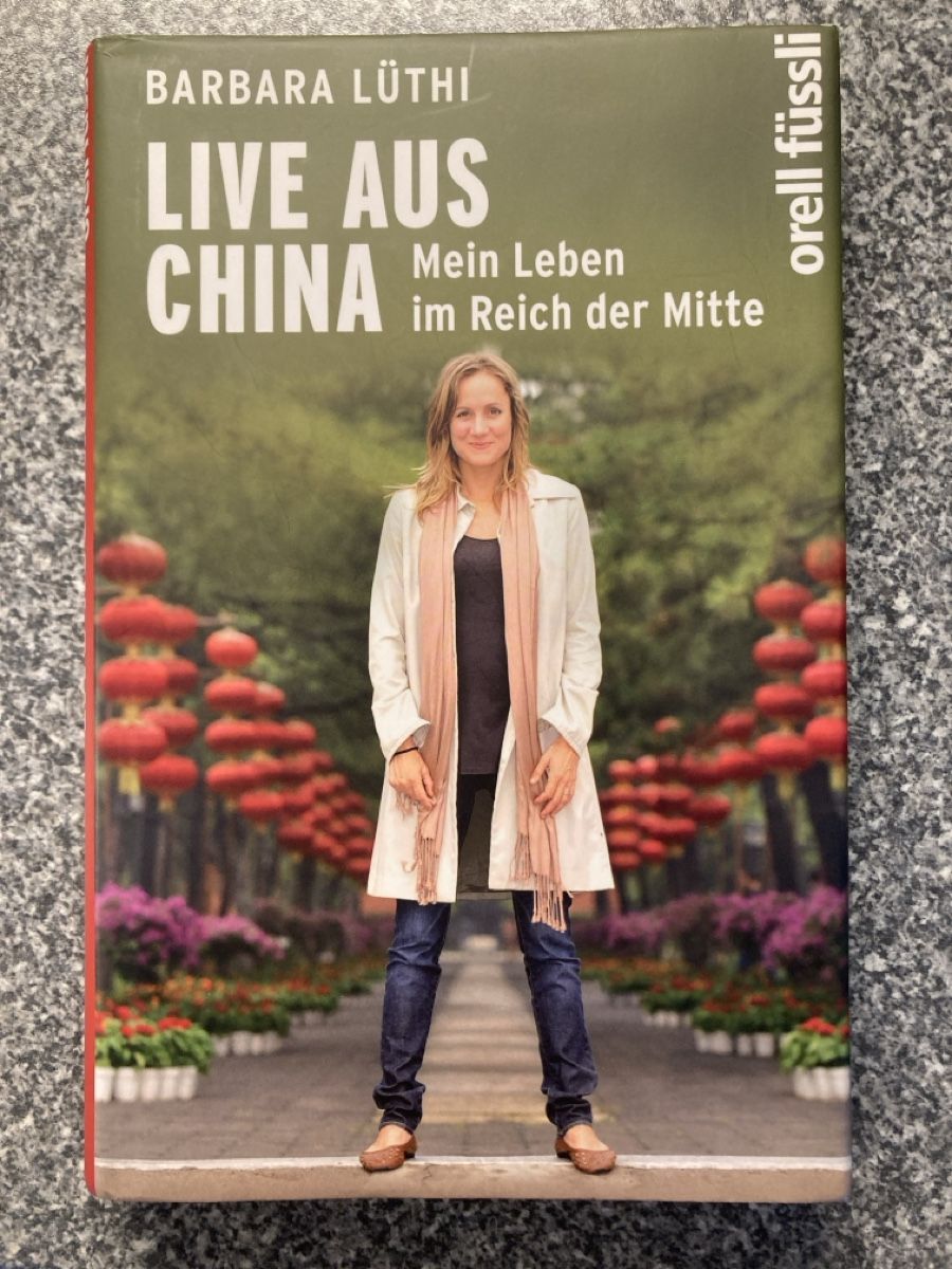 Livres: Buch Barbara Lüthi Live aus China – D'occasion à Jona par rahelg83