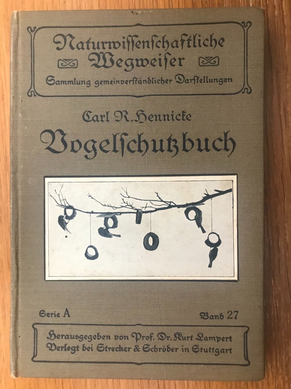 Livres: antikes Buch: Vogelschutzbuch – D'occasion à Luzern par mey_s13