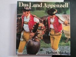 Das Land Appenzell - Herbert Mäder - 1983
