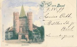 Basel - Gruss aus ... Spalenthor + 1899