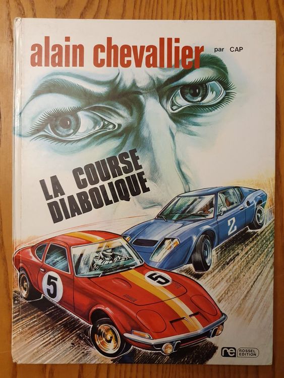 BD T.1 Les Rivaux - Alain Chevallier Par Denayer, Dargaud 1978, Première édition