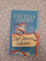 Cecelia Ahern - Zeit deines Lebens - Roman