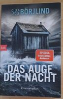 Thriller "Das Auge der Nacht" von Cilla Börjlind