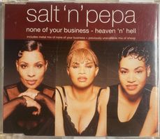 SALT 'N' PEPA - NONE OF YOUR BUSINESS - HEAVEN 'N' HELL