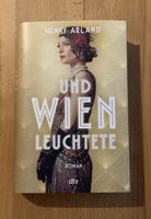 Henny Arland "And Vienna Shone" Novel dtv, hardcover
