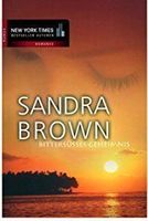 Brown Sandra: Bittersüsses Geheimnis