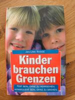 Kinder brauchen Grenzen (NP 18.--) neu nur 4.--