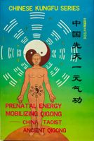 Prenatal Energy Mobilizing Qigong: China