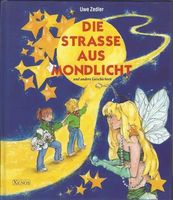 Zedler Uwe - Die Strasse aus Mondlicht